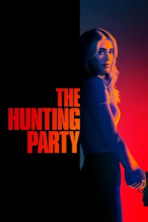 The Hunting Party Season 2 2026 Dual Audio WEB-DL | Dubbed Hindi Movie [EP - 07 Added]