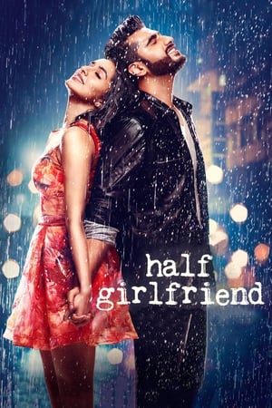 Half Girlfriend 2017 Movie | Dubbed Hindi Movie HDRip Download - 1.1GB