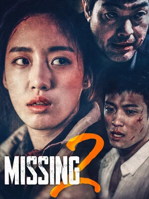 Missing 2 2017 Dual Audio WEB-DL | Dubbed Hindi Movie